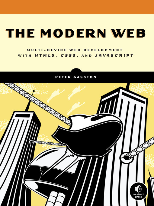Title details for The Modern Web by Peter Gasston - Available